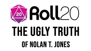 The Simple Truth  What Happened With Nolan and Roll20 [upl. by Ocire]