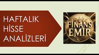 SİZLERDEN GELENLERHAFTALIK HİSSE ANALİZLERİ [upl. by Assilat]