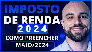 🦁Como Fazer DECLARAÇÃO DE IMPOSTO DE RENDA 2024 100 ATUALIZADO e Gratuito [upl. by Lamori9]