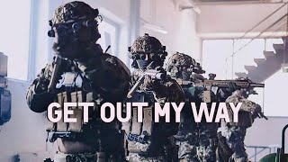 Military Motivation  quotGet Out My Wayquot [upl. by Ganiats]