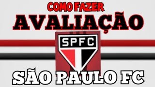 Como Fazer Avaliação No São Paulo FC  Peneira No São Paulo FC Categorias de Base Futebol [upl. by Luing]