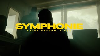 KAISA NATRON feat Sa4  SYMPHONIE [upl. by Enerod]