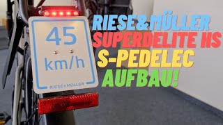 Riese und Müller Superdelite GT Rohloff HS SPedelec Speed Pedelec Aufbau Unboxing [upl. by Sammy389]