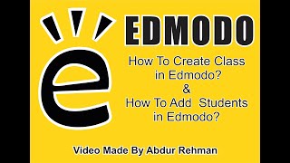 How To Create Class in Edmodo and How to Add Students in Edmodo Class [upl. by Kendal337]