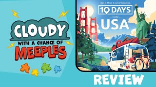 10 Days in the USA Review  Cloudy with a Chance of Meeples [upl. by Haroldson]