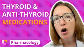 Thyroid and AntiThyroid Medications  Pharmacology  Endocrine System  LevelUpRN [upl. by Odnomyar]