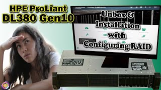 HPE ProLiant DL380 Gen10 Server  Unbox  Raid configure  windows server 2019 Installation [upl. by Ettenan]