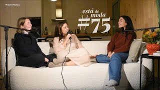 75 En el que nos sentamos con una estilista de moda [upl. by Pfeifer490]