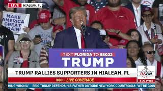 FULL SPEECH President Donald J Trump to hold a rally in Hialeah Florida  11823 [upl. by Blancha]