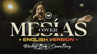 Averly Morillo  MESIAS English Version Cover Ft Micheal Babs amp Jianoperry averlymorillo mesias [upl. by Aiak]