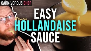 The BEST Way To Make Hollandaise Sauce  Carnivore Recipe Blender Hollandaise [upl. by Melli]