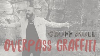 Overpass Graffiti  Ed Sheeran Cover  Geoff Mull [upl. by Enelak]