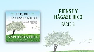 Audiolibro Piense y hágase rico  Parte 2 OFICIAL [upl. by Delanty]