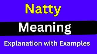 Natty Meaning [upl. by Monagan]