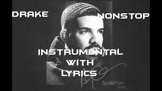 Drake  Nonstop INSTRUMENTALKARAOKE WITH LYRICS RAPALONGCHALLANGE [upl. by Enyedy]