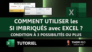 Les SI IMBRIQUÉS à 3 possibilités ou PLUS conditions multiples  Tutoriel EXCEL [upl. by Annaira142]