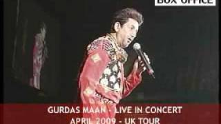 GURDAS MAAN UK TOUR 2009 [upl. by Hewe829]