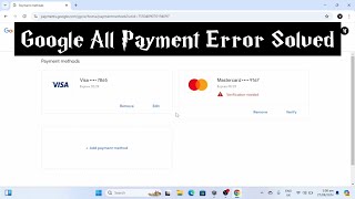 How To Add Debit Card in Google Play Store  Google Payment Method Error  Google Payment Error [upl. by Siblee717]