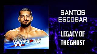 WWE Santos Escobar  Legacy Of The Ghost Entrance Theme  AE Arena Effects [upl. by Druci]