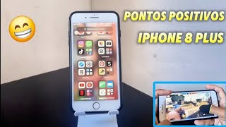 IPHONE 8 PLUS EM 2024  PONTOS POSITIVOS DO IPHONE 8 PLUS [upl. by Turtle]