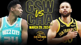 Golden State Warriors vs Charlotte Hornets Full Game Highlights  March 29 2024  FreeDawkins [upl. by Meeharbi167]