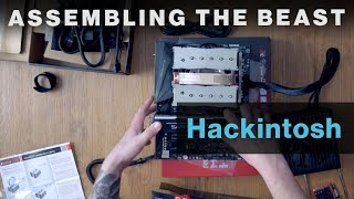 Assembling the Hackintosh 2018 Workstation [upl. by Dunstan87]