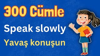 Bu 300 Cümle Sizin İngilizcenizi Çok İyi Geliştirecektir  İngilizce Öğrenin  Türkçe Animasyonlu [upl. by Nirot]