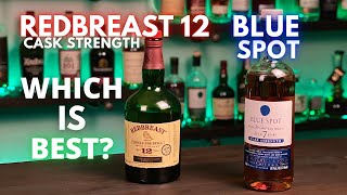 Redbreast 12 cask strength or Blue Spot Which Irish Whiskey is better You might be surprised [upl. by Kendyl]