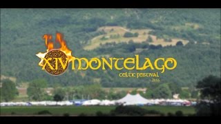 Montelago Celtic Festival 2016  Altopiano di Colfiorito [upl. by Shamus89]