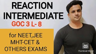 reaction intermediate in one shot GOC 3general organic chemistryby Imran khan sir [upl. by Ymma]