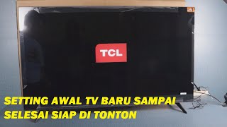 CARA SETTING PERTAMA KALI GOOGLE TV TCL [upl. by Enelkcaj564]