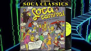 Soca Classics Mix  Byron Lee Baron Sparrow Calypso Rose [upl. by Imugem]