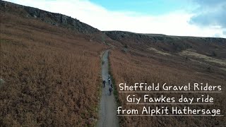 Sheffield gravel riders Alpkit Guy Fawkes ride Hathersage Sonder Camino Ti [upl. by Attena]