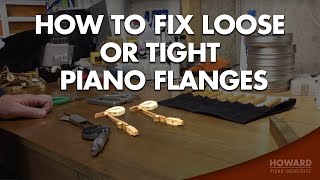 Piano Tuning amp Repair  Fixing Loose Or Tight Piano Flanges I HOWARD PIANO INDUSTRIES [upl. by Anomis666]