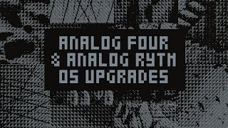 Analog Four amp Analog Rytm OS Upgrades [upl. by Eirret]