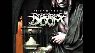 Impending Doom  Death Ascension Resurrection w lyrics [upl. by Ecertak]