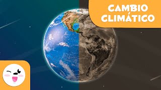 El cambio climático para niños  ¿Qué es [upl. by Bainbrudge]