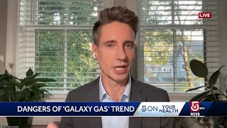 Doctor explains danger of Galaxy Gas trend [upl. by Jaenicke]