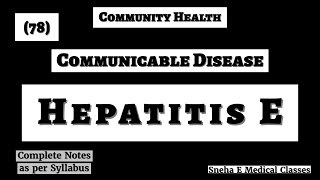 Hepatitis E  Communicable Disease  Hindi [upl. by Soo]