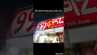 She tried 99 cents pizza in New York [upl. by Aerbma]