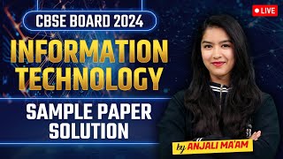 Class 10 Information Technology  Sample Paper Solution  CBSE Board 2024  By Anjali Maam [upl. by Lion]