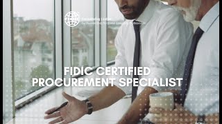 Become a FIDIC Certified Procurement Specialist [upl. by Chui]