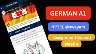 German A1 Week 4 Assignment  Solved  NPTEL German A1 Assignment solved Answers week 4  2023 [upl. by Yznel]