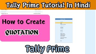 How to Make Quotations Easily in Tally Prime Beginners Guide tallyprimecourse [upl. by Rehtae]