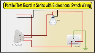 How to make series parallel testing board Wiring Diagram  series testing board [upl. by Mahmud582]