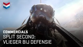 Split second Vlieger bij Defensie  Defensie commercial [upl. by Yelrebmik]