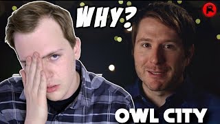 Could this be the WORST song of the year Owl City [upl. by Aehsrop]