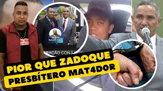 ACABOU  ESSE PRESBÍTERO É PIOR QUE ZADOQUE VEJA O QUE ELE FAZIA [upl. by Annawd]