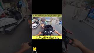 Police Nakka tood dia 😅bike motovlog reaction trending viralvideo [upl. by Lemar]