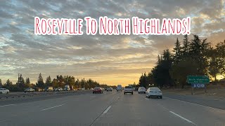 ROSEVILLE TO NORTH HIGHLANDS CALIFORNIA DRIVE [upl. by Vevina]